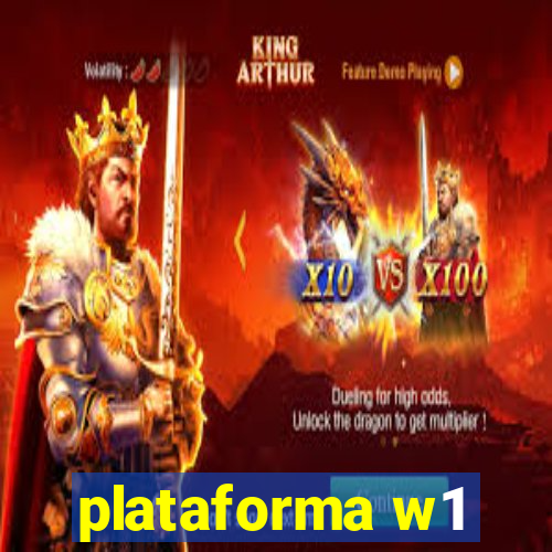 plataforma w1